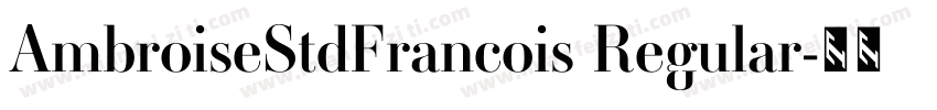 AmbroiseStdFrancois Regular字体转换